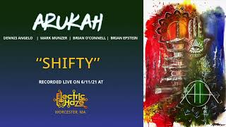 Arukah - "Shifty" live at Electric Haze in Worcester, MA 6/11/21