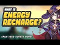 WHAT IS ENERGY RECHARGE? | Genshin Impact