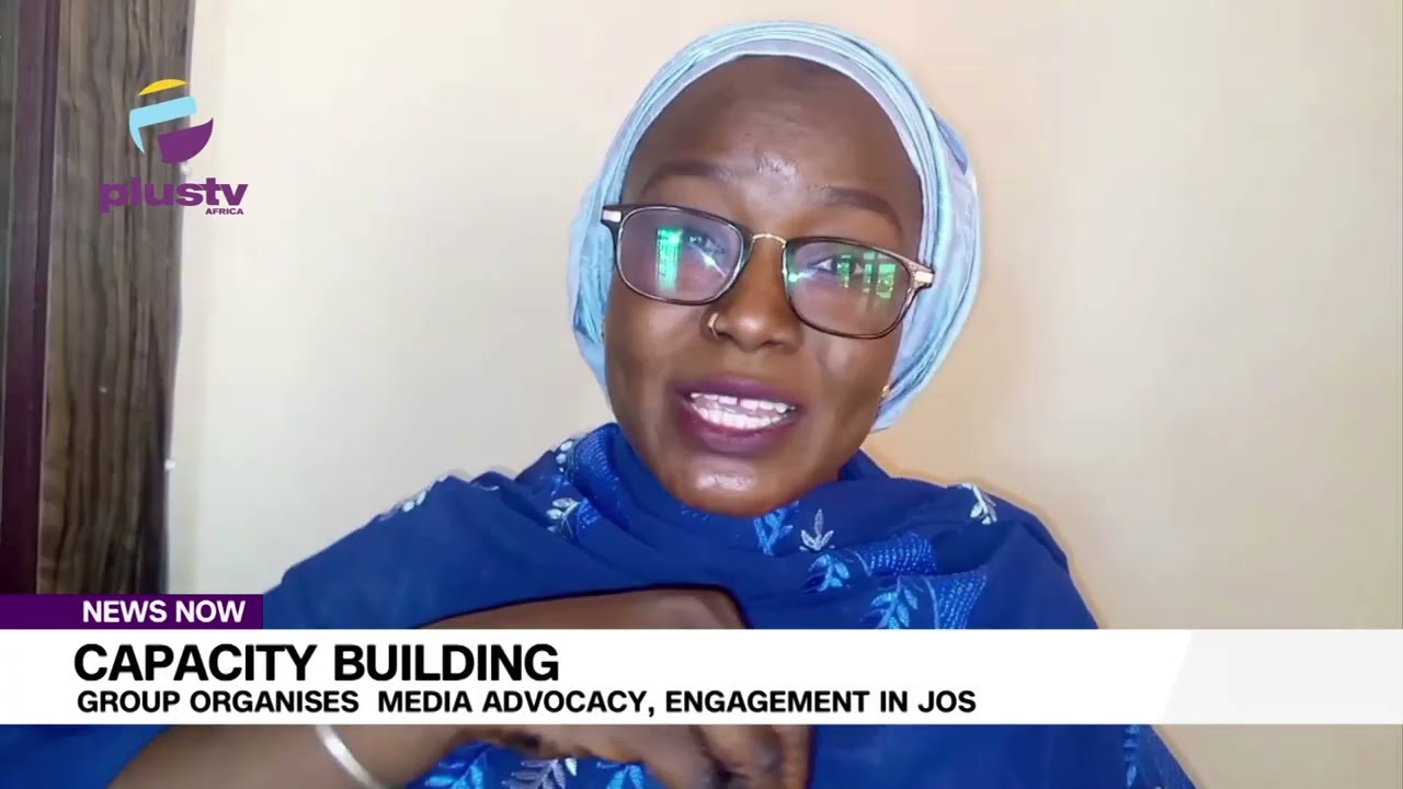 Capacity Building: Group Organises Media Advocacy Engagement In Jos | NEWS