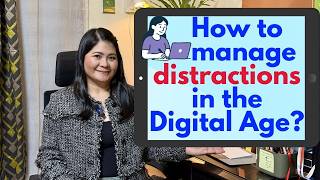 How to manage digital distractions