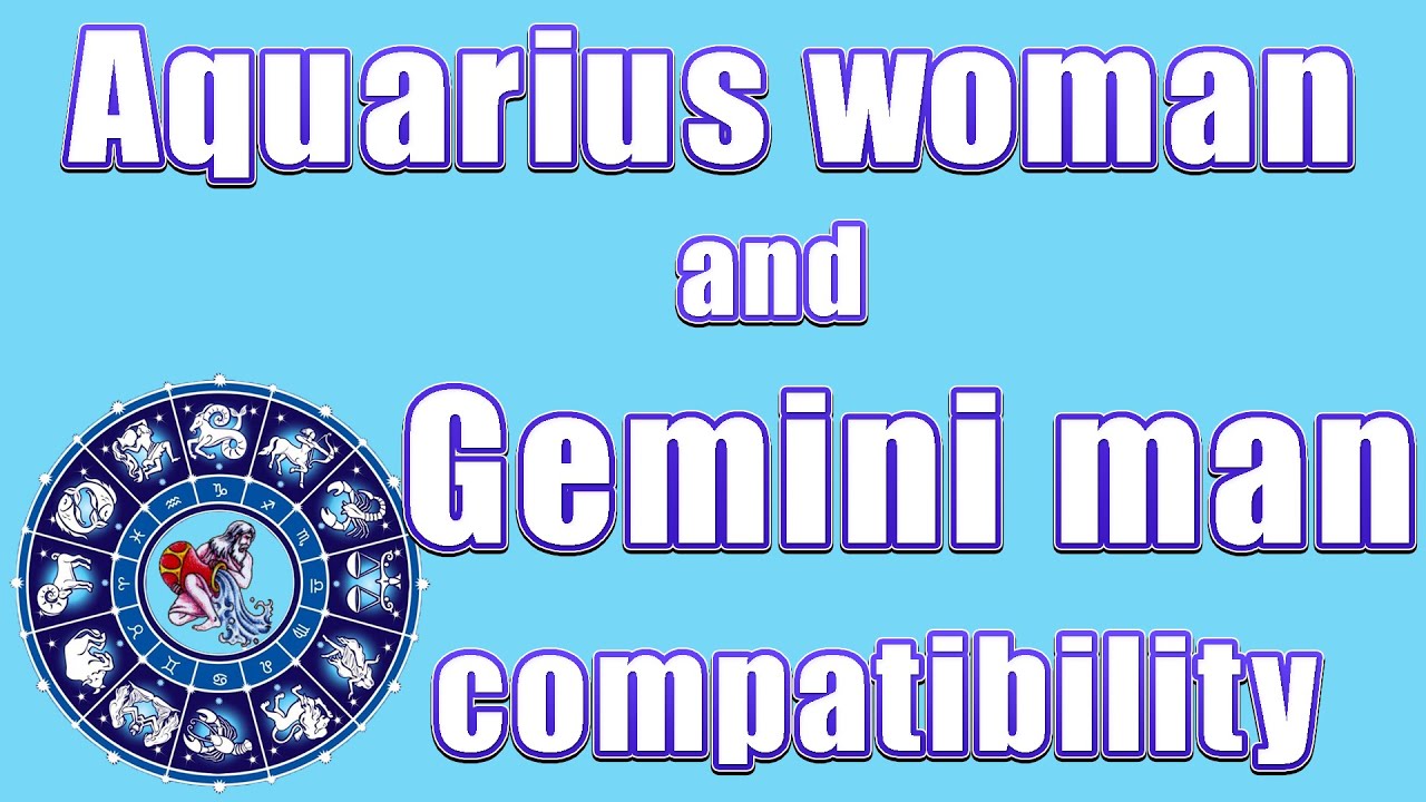 Aquarius woman and Gemini man compatibility - YouTube