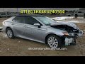 Toyota Camry 2019 - 4T1B11HK4KU240564
