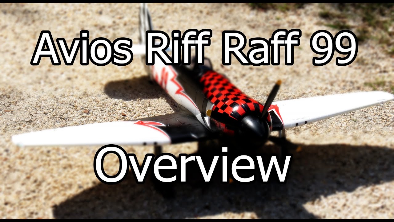 Race 99 Riff Raff Avios Riff Raff 99 Quick look.... - YouTube