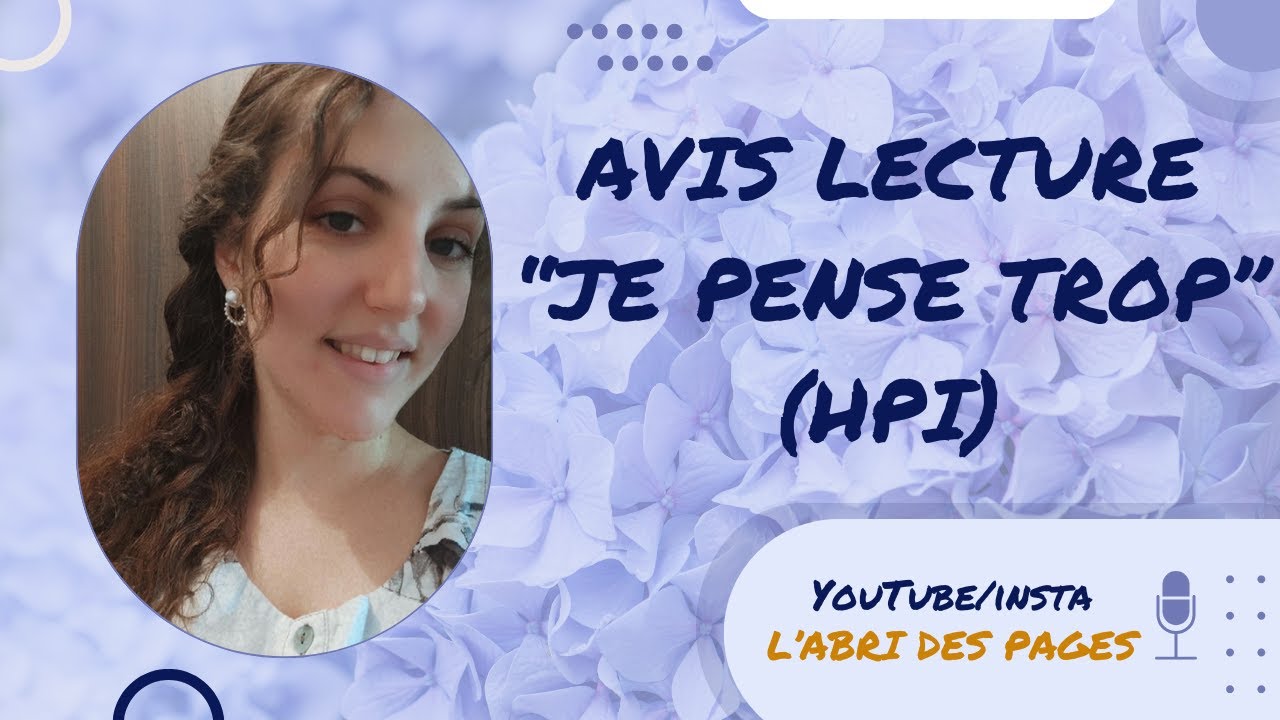 Avis lecture avec résumé détaillé du livre "Je pense trop" de Christel