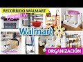 RECORRIDO WALMART / ORGANIZADORES DE COCINA