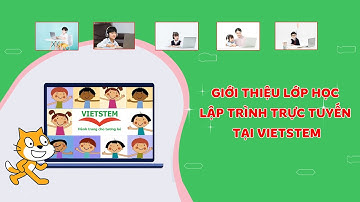 Lập trình scratch - STEM - Học online