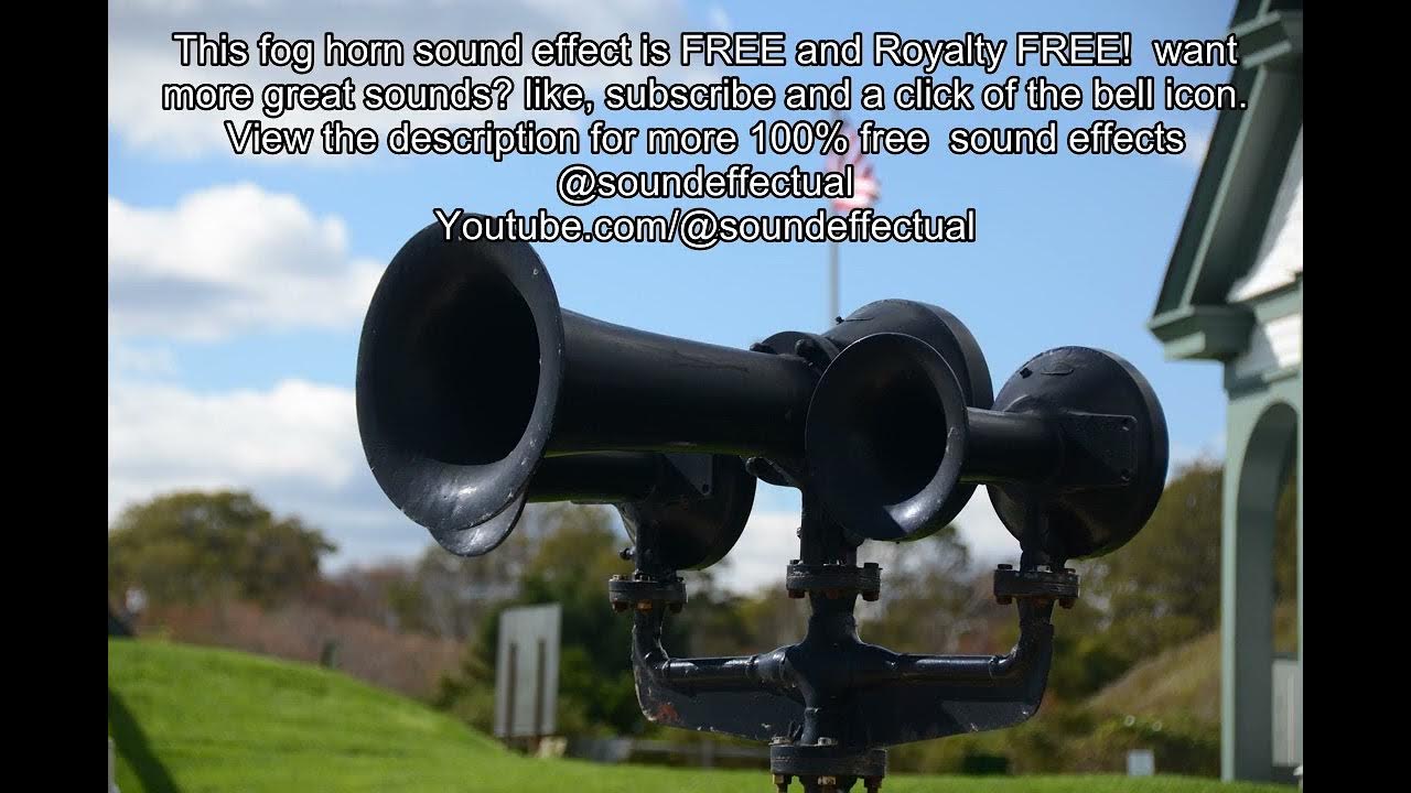 Fog Horn Sound effect free No Copyright Royalty Free Sound