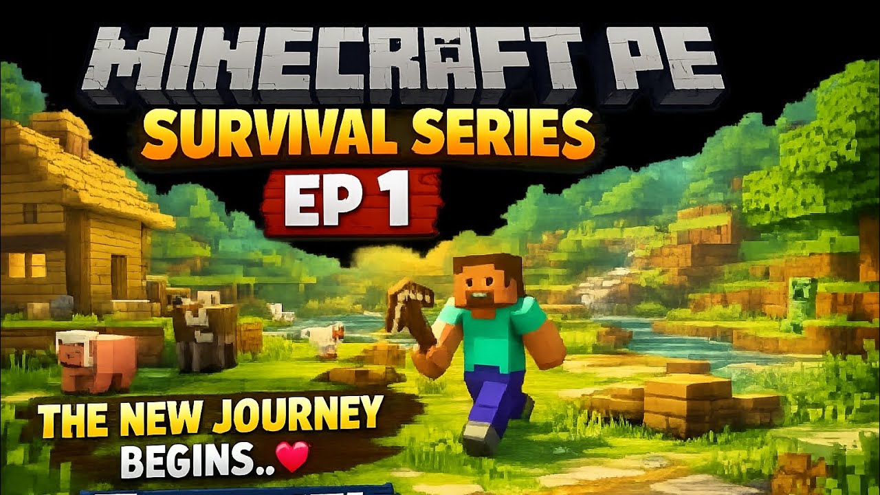 Minecraft pe survival series ep 1 ️ || the new journey begins. - YouTube