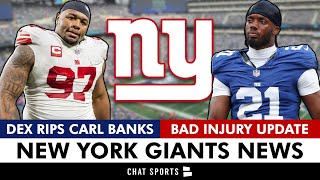 Dexter Lawrence RIPS Carl Banks + BAD Giants Injury News