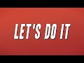 DD Osama - Let&#39;s Do It ft. NLE Choppa (Lyrics)