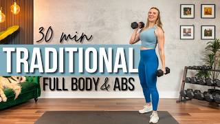 30 Min. TRADITIONELLES Ganzkörpertraining mit Bauch-FINISHER Krafttraining