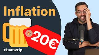 1 Bier für 20€ - Warum Du die Inflation unterschätzt