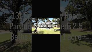 131 Spring Valley Rd. Paradise, TX 76073 ￼
