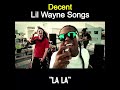 Decent Lil Wayne Songs (La La) (Part 1) #lilwayne #lilwaynereaction #hiphop
