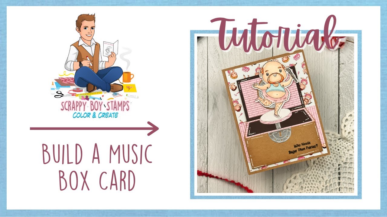 Build a Music Box Card with the Butt Cracker Fairies Collection!