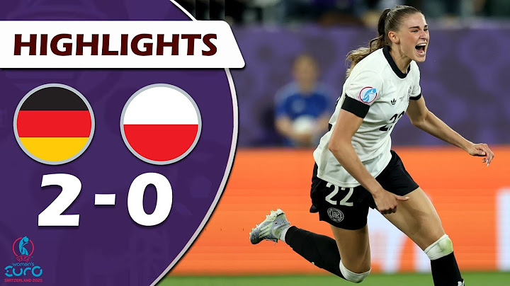 Germany - Poland | 2-0 | Match summary | UEFA Women's Euro 2025