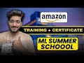 Amazon ML Summer School 2025 | Free Resources | How to Prepare 📚 ✅