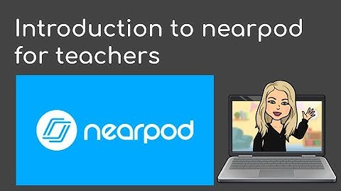 Introduction to Nearpod