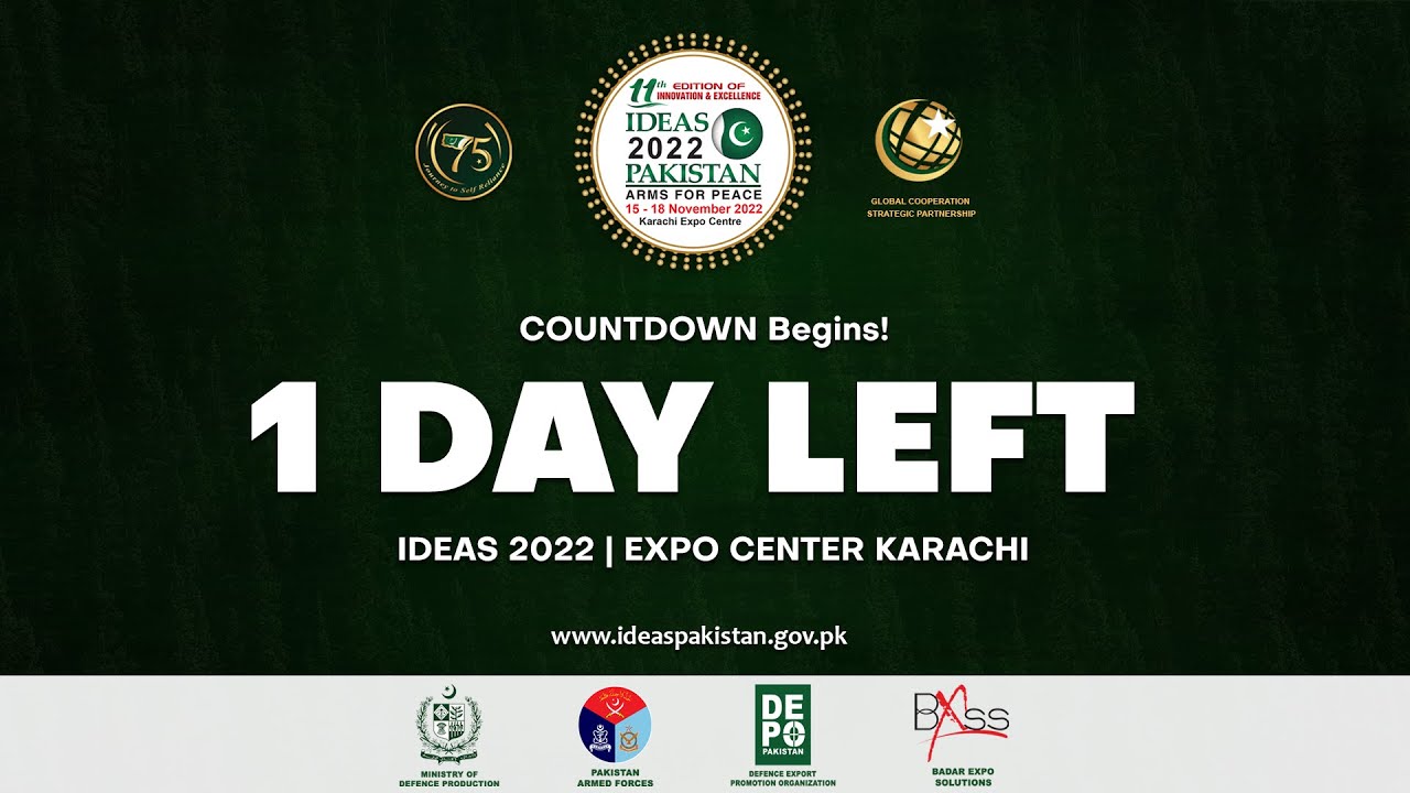 𝟎𝟏 𝐃𝐚𝐲 𝐥𝐞𝐟𝐭 𝐟𝐨𝐫 𝐈𝐃𝐄𝐀𝐒 𝐏𝐚𝐤𝐢𝐬𝐭𝐚𝐧 𝐄𝐱𝐡𝐢𝐛𝐢𝐭𝐢𝐨𝐧 𝟐𝟎𝟐𝟐!