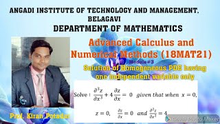 18MAT21 Module 3: Solution of Homogeneous PDE having one variable