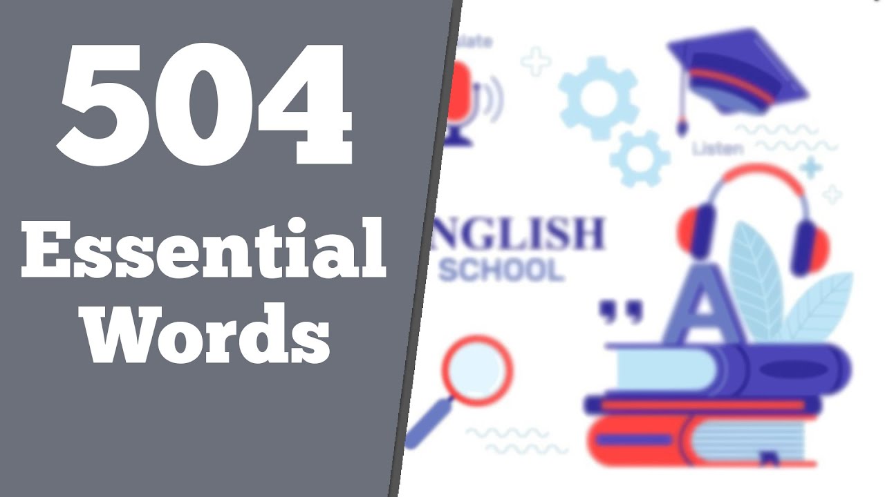 504 Absolutely Essential Words Lesson 34 YouTube