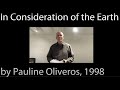 In Consideration of the Earth by Pauline Oliveros