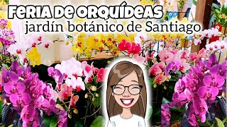 FERIA DE ORQUÍDEAS!!!! Jardín botánico de Santiago, República Dominicana