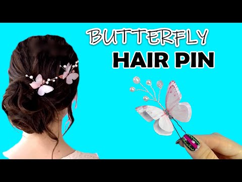 DIY BUTTERFLY HAIR PIN IDEA - HOW TO MAKE JEWELRY AT HOME