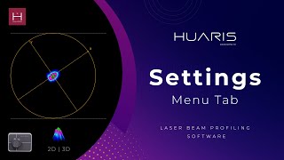 Huaris Laser Beam Profiling Software Tutorial: Settings FPS | Gain | Exposition Time