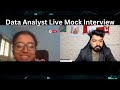 Live Mock Interview for Data Analyst - Candidate Shortlisted . Must Watch in 2026 !