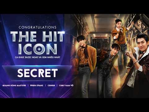 SECRET song officially becomes THE HIT ICON - Most Listened To and Viewed Song on Anh Trai Say Hi