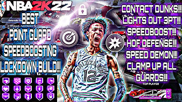 NEW* NBA 2K22 NEXT GEN BEST POINT GUARD SPEEDBOOSTING LOCKDOWN BUILD CONTACT DUNKS 3PT HOF DEFENSE!!
