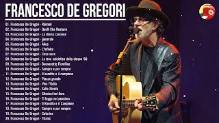 I grandi successi dei Francesco De Gregori - Le migliori canzoni di Francesco De Gregori