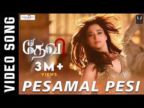 Pesamal Pesi Parthen Song Lyrics From Devi