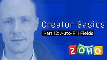 Zoho Creator Basics [PART 12] - Auto-Fill Fields - Function Dynamic