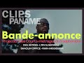 CLIPS DE PANAME 2025 - courts-métrages 2 (Bande-Annonce)
