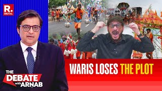 Download Lagu Waris Pathan Loses The Plot As Arnab Grills Him Over Nameplate Row In Kanwar Yatra MP3 Download Lagu Waris Pathan Loses The Plot As Arnab Grills Him Over Nameplate Row In Kanwar Yatra MP3