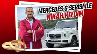 MERCEDES G SERİSİ İLE NİKAH KIYDIM!