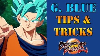 Dragon Ball FighterZ - Goku Blue Tips & Tricks