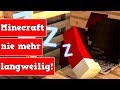 Wie wird Minecraft nicht langweilig | LarsLP