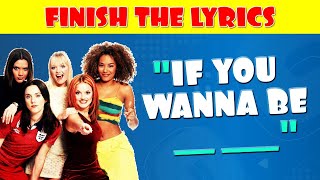 Finish the Lyrics &#39;90s Songs