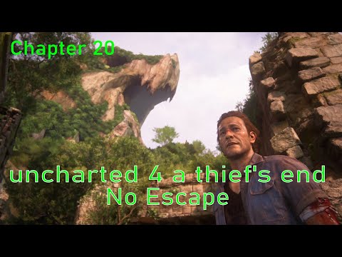 uncharted 4 a thief's end [No Escape] gameplay.