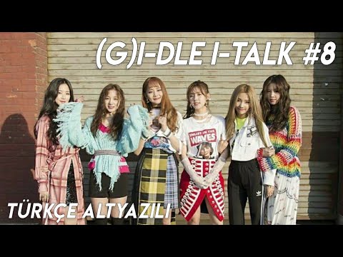 [Türkçe Altyazılı] (G)I-DLE  I-TALK #8 : 'LATATA' Son Hafta Kamera Arkası (Part 1)