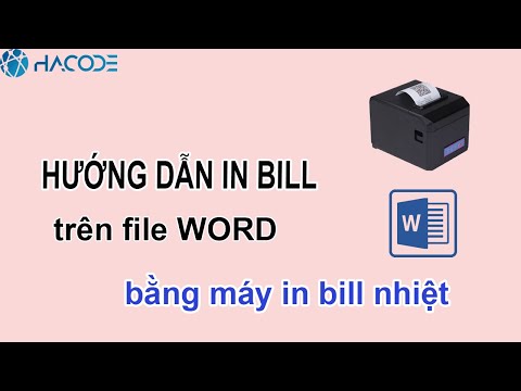 Video Hướng dẫn in bill trên file Word bằng máy in bill nhiệt - youtube