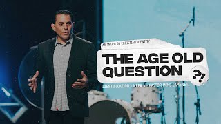 Identification | The Age Old Question