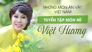 Tuyển Tập Món Mì Cùng Việt Hương