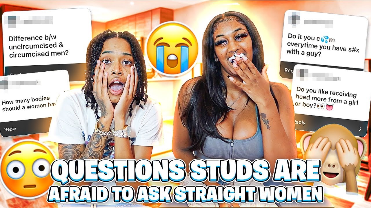 QUESTIONS STUDS ARE AFRAID TO ASK STRAIGHT WOMEN RAW & UNCUT | **FT NIQUE**