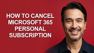 How To Cancel Microsoft 365 Personal Subscription - KevinHowTo