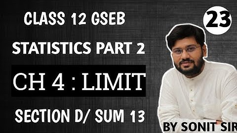 23 | sum 13 section d | limit stat part 2 gseb | Gujarat board stat | gshseb |