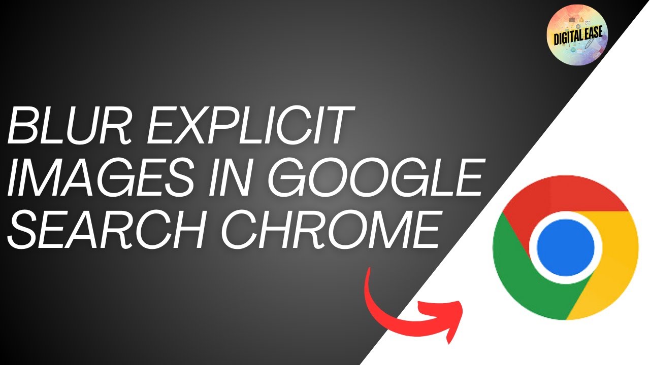 Explit Images How To Blur Explicit Images In Google Search Chrome - YouTube